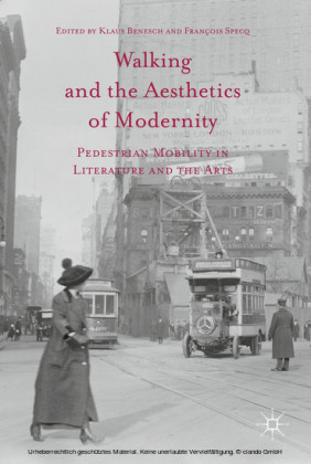 Walking and the Aesthetics of Modernity