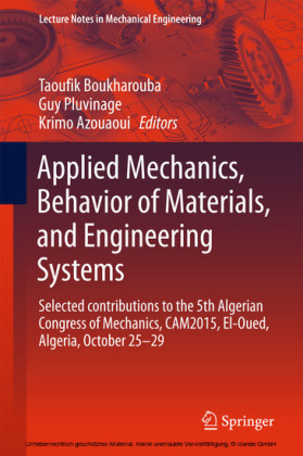 Applied Mechanics, Behavior of Materials, and Engineering Systems