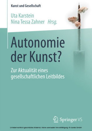 Autonomie der Kunst?