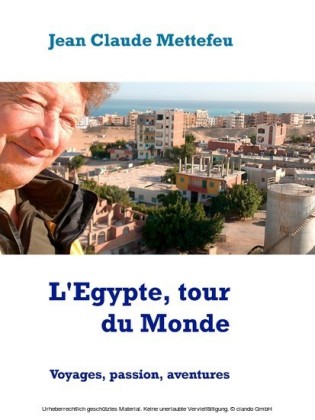L'Egypte, tour du Monde