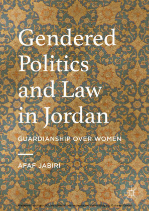 Gendered Politics and Law in Jordan