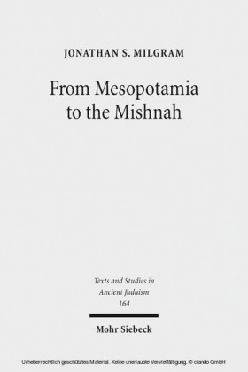 From Mesopotamia to the Mishnah
