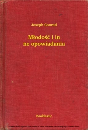 Mlodosc i inne opowiadania