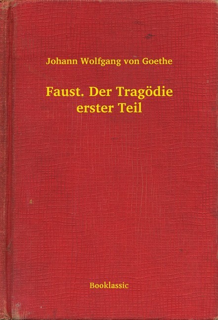 Faust. Der Tragödie erster Teil main product photo