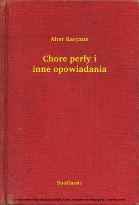 Chore perly i inne opowiadania