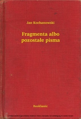 Fragmenta albo pozostale pisma