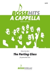 The Parting Glass für gemischten Chor