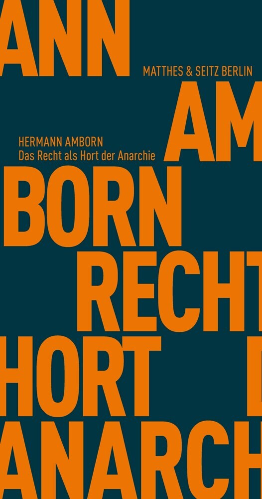 Das Recht als Hort der Anarchie main product photo