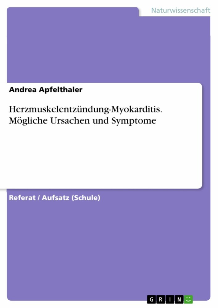 Herzmuskelentzündung-Myokarditis. Mögliche Ursachen und Symptome main product photo