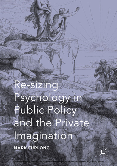 Re-sizing Psychology in Public Policy and the Private Imagination main product photo