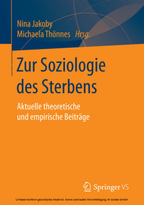 Zur Soziologie des Sterbens