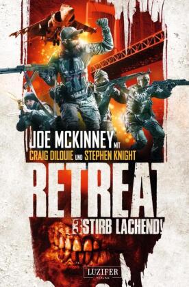STIRB LACHEND! (Retreat 3)