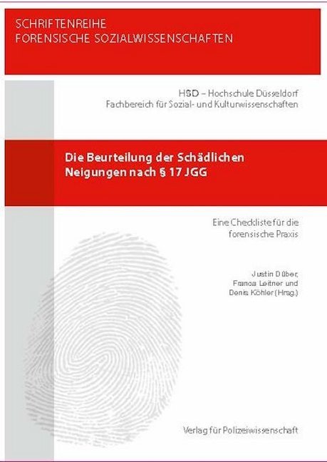 Die Beurteilung der Schädlichen Neigungen nach Paragraph 17a JGG main product photo