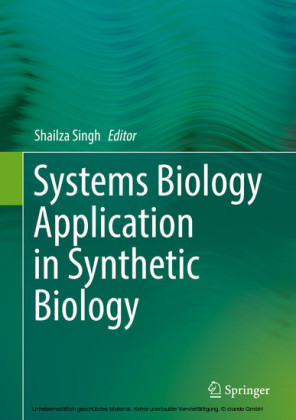Systems Biology Application in Synthetic Biology