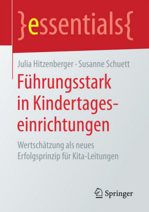 Führungsstark in Kindertageseinrichtungen