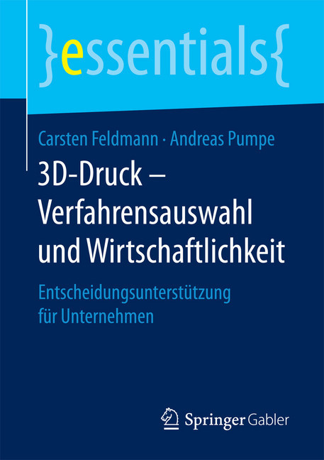 3D-Druck - Verfahrensauswahl und Wirtschaftlichkeit main product photo