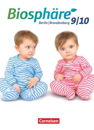 Biosphäre Sekundarstufe I - Gymnasium Berlin/Brandenburg - 9./10. Schuljahr