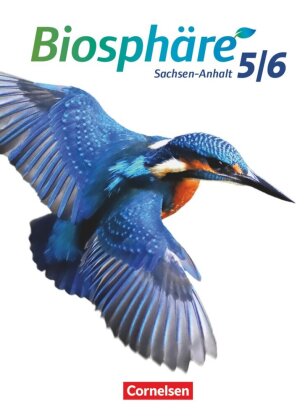 Biosphäre Sekundarstufe I - Gymnasium Sachsen-Anhalt - 5./6. Schuljahr