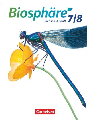 Biosphäre Sekundarstufe I - Gymnasium Sachsen-Anhalt - 7./8. Schuljahr