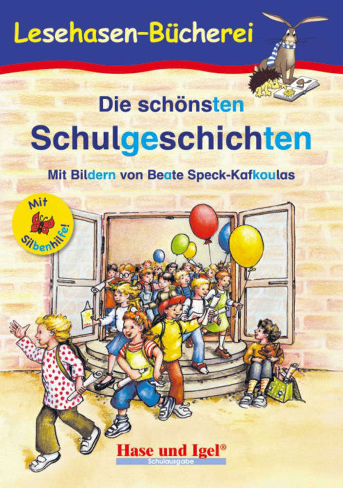 Die schönsten Schulgeschichten / Silbenhilfe main product photo