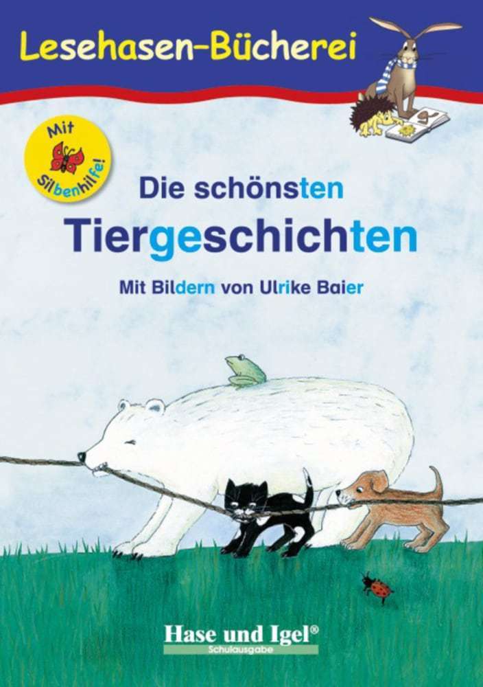 Die schönsten Tiergeschichten / Silbenhilfe main product photo