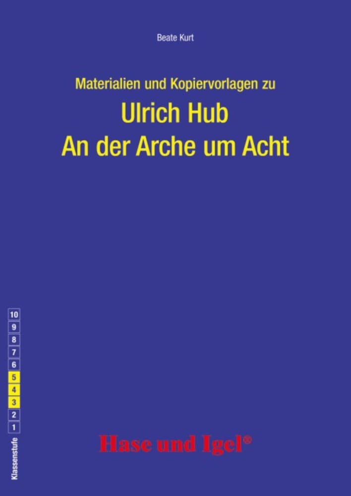 Materialien und Kopiervorlagen zur Klassenlektüre: An der Arche um Acht main product photo