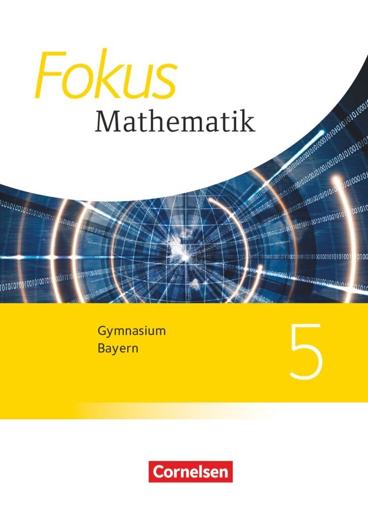 Fokus Mathematik - Bayern - Ausgabe 2017 - 5. Jahrgangsstufe main product photo