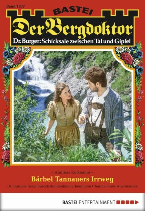 Der Bergdoktor 1837