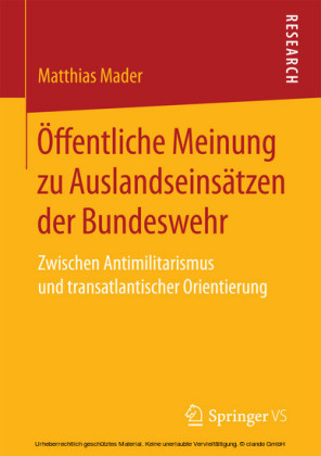 Öffentliche Meinung zu Auslandseinsätzen der Bundeswehr