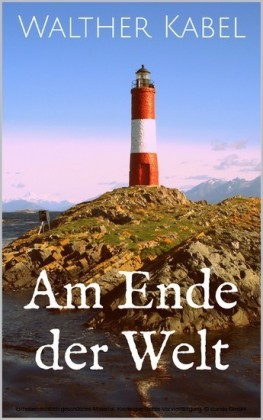 Am Ende der Welt