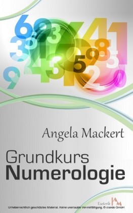 Grundkurs Numerologie