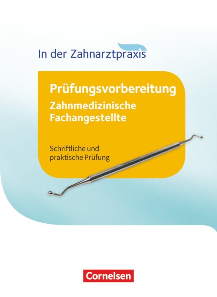 Zahnmedizinische Fachangestellte - Prüfungsvorbereitung - 1.-3. Ausbildungsjahr main product photo
