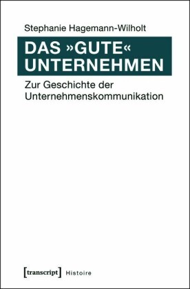 Das "gute" Unternehmen