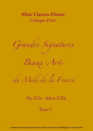 Grandes Signatures Beaux-Arts du Midi de la France