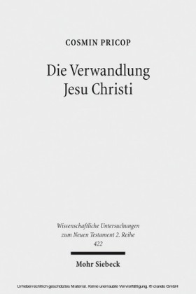 Die Verwandlung Jesu Christi