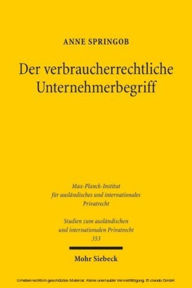 Der verbraucherrechtliche Unternehmerbegriff