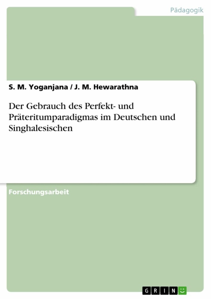 Der Gebrauch des Perfekt- und Präteritumparadigmas im Deutschen und Singhalesischen main product photo
