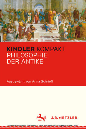Kindler Kompakt: Philosophie der Antike