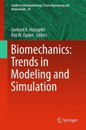 Biomechanics: Trends in Modeling and Simulation
