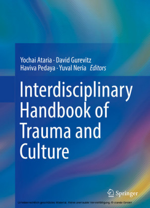 Interdisciplinary Handbook of Trauma and Culture