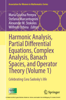 Harmonic Analysis, Partial Differential Equations, Complex Analysis, Banach Spaces, and Operator Theory (Volume 1)