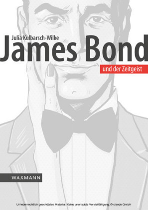 James Bond und der Zeitgeist