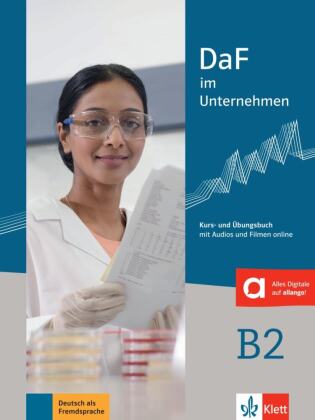 DaF im Unternehmen B2 Kurs- und Übungsbuch mit Audios und Filmen online