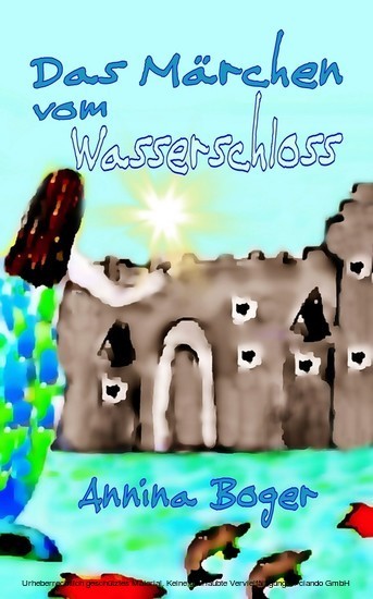 Das Märchen vom Wasserschloss main product photo