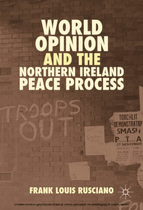 World Opinion and the Northern Ireland Peace Process