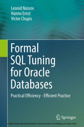 Formal SQL Tuning for Oracle Databases