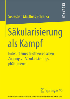 Säkularisierung als Kampf