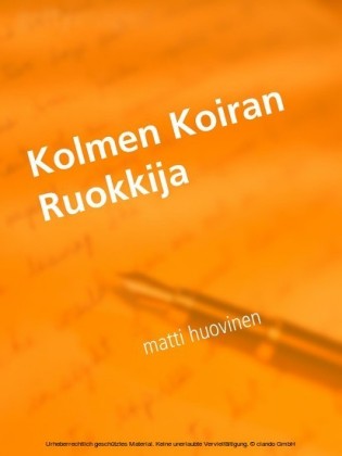 Kolmen Koiran Ruokkija