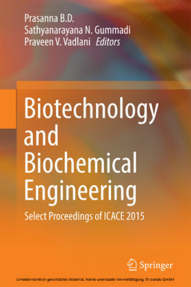 Biotechnology and Biochemical Engineering