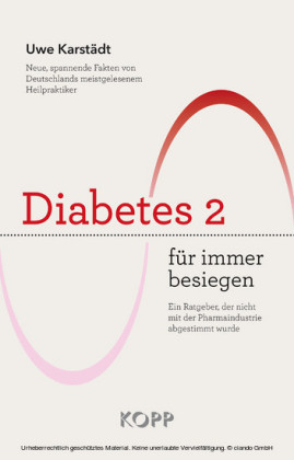 Diabetes 2 für immer besiegen